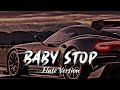Baby Stop Slowed Reverb Altajmusic Flute Version Tushulofi