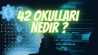 42 Okulları Nedir ? Hiçbir Şey Bilmeden Yazılım Öğrenebilir Miyim ?