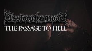 HISS FROM THE MOAT - The Passage To Hell (OFFICIAL MUSIC VIDEO)
