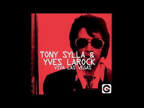 Tony Sylla & Yves Larock -  Viva Las Vegas TETA