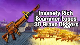 The Richest Kid Ever Loses 30 Grave Diggers! (Scammer Gets Scammed) Fortnite Save The World
