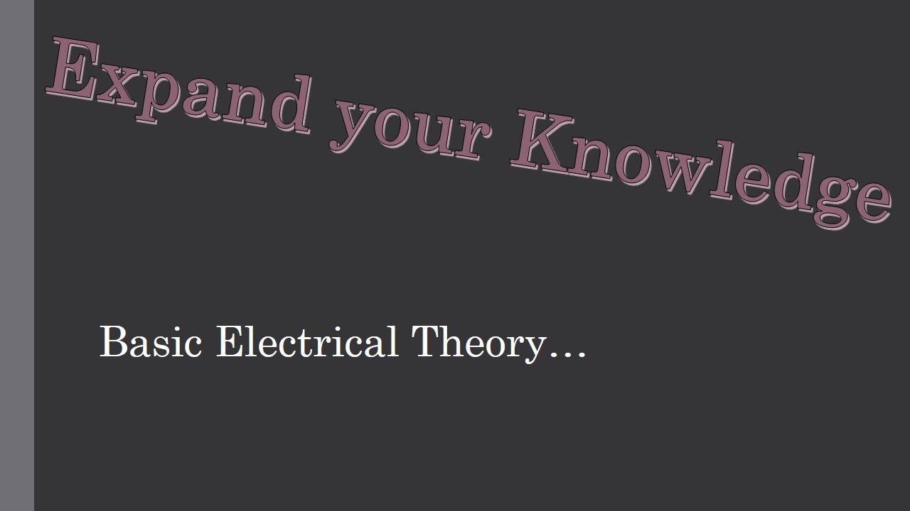 Basic Electrical Theory