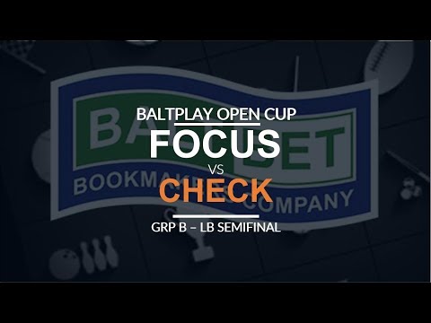 Baltplay Open Cup - LB SF (Group B): [O] FoCuS vs. Check [N]