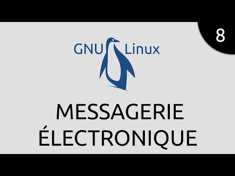 GNU Linux 8 messagerie électronique