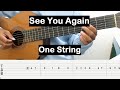 See You Again Guitar Tutorial One String Guitar Tabs Single String Guitar Lessons for Beginners
