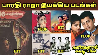 BharathiRaja Directed Tamil Movies Hit Or Flop  Ta