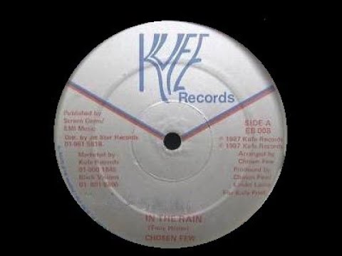Chosen Few - In The Rain  1987  (UK - 12'' Kufe Records)  Sllct-TV