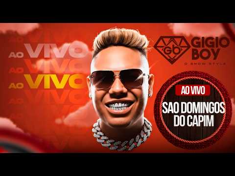 GIGIO BOY AO VIVO EM SÃO DOMINGOS DO CAPIM 08/09/2026 ⭐💎🥇🏆