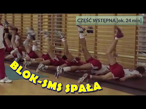 BLOK+GIMNASTYKA. SMS PZPS SPAŁA. RYŚ, BROŃSKI