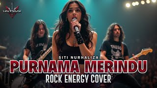 Download lagu PURNAMA MERINDU – SITI NURHALIZA | Rock Energy Cover by VOLTROCK mp3