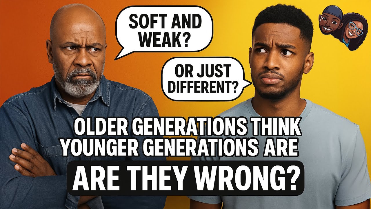 Older Generations Think Younger Generations Are Soft and Weak... Are They Wrong?