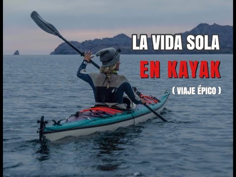 VIAJE EN KAYAK ÉPICO de una MUJER SOLA. S2-E1~ Español