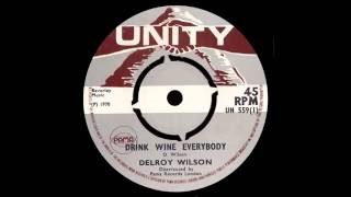 Delroy Wilson ‎– Drink Wine Everybody