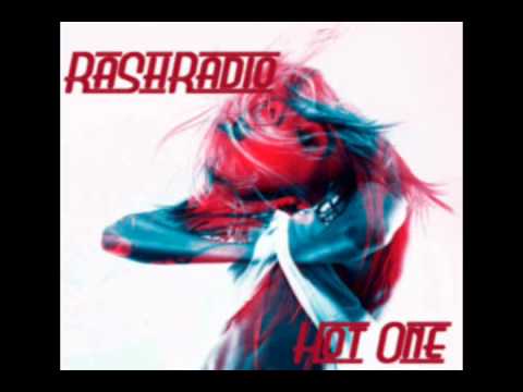 RaShRadio - Hot One(Demo)