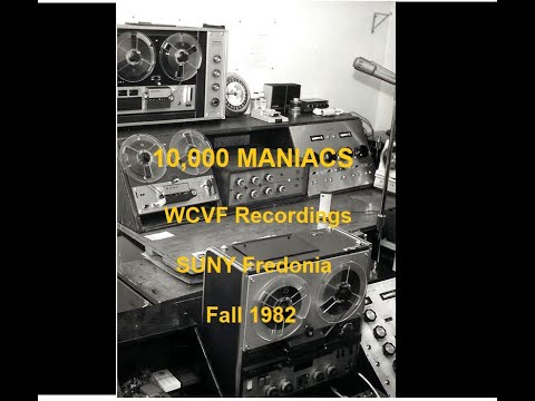 10,000 Maniacs - 1982 WCVF Recordings - SUNY Fredonia. Fall 1982. Full 9 tracks.