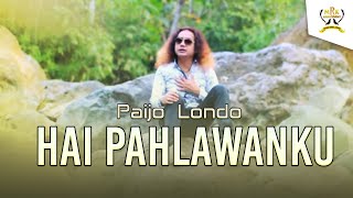 Download lagu Paijo Londo - Hai Pahlawanku | Dangdut ( Music Video) mp3