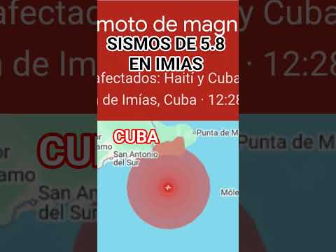 Terremoto. Cuba 5.8 de magnitud, costas cerca de Imias. #cuba #terremoto #sismo #guantanamo #baracoa