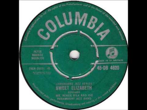 ♫ MR ACKER BILK AND HIS PARAMOUNT JAZZ BAND ♫ SWEET ELIZABETH
