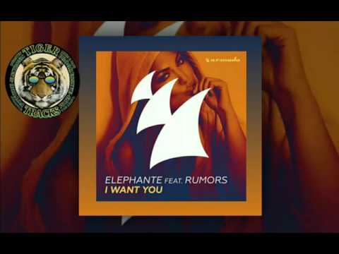 ELEPHANTE feat. RUMORS - I WANT YOU