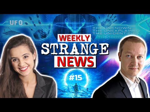 , title : 'STRANGE NEWS of the WEEK - 15 | Mysterious | Universe | UFOs | Paranormal