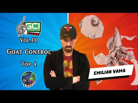 Goat Championship Series Vol.10 - Top 4 Deck Profile: Goat Control! (Emilian Vama)