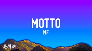 Download lagu NF - Motto (Lyrics) mp3
