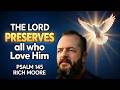 Sing Praises to the Lord and Bless His Name - Christian Praise Music Lyrics - Psalm 145 / Rich Moore