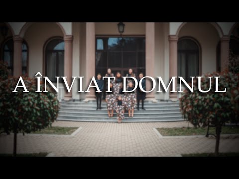 A înviat Domnul - Tinerii Dobrin