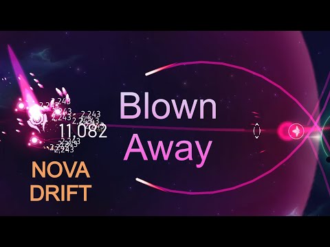 Nova Drift - Blown Away