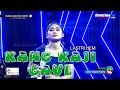 KANG KAJI GAUL COVER LASTRI IJEM