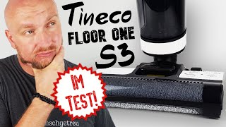 Tineco Floor One S3 Test ► High End Wischsauger mit Smart Funktion! ✅ Wir haben ihn gecheckt!