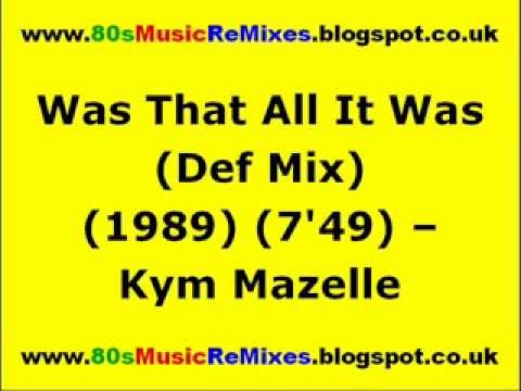 Was That All It Was (Def Mix) - Kym Mazelle | David Morales Remix | 80s Club Mixes | 80s Club Mix