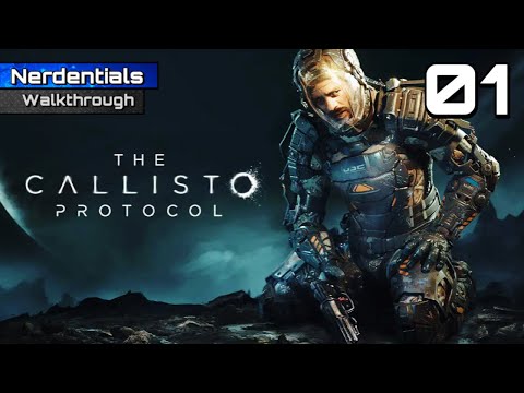 THE CALLISTO PROTOCOL Walkthrough Gameplay | Part 1 | INTRO (FULL GAME)