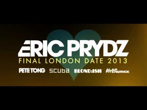 South West More with Eric Prydz - ( Sun 25th August @ Electric Brixton )