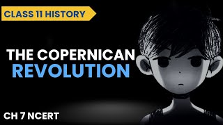 The Copernican Revolution Class 11