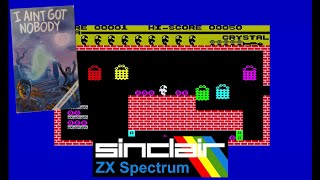 ZX Spectrum Games - I ain't got nobody