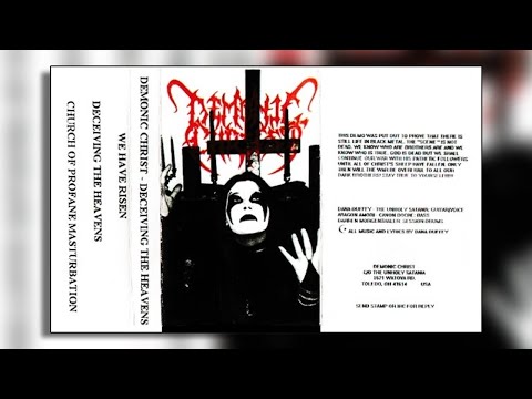 Demonic Christ (USA) - Deceiving the Heavens - Full demo 1993