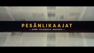 Pesänlikaajat – erään kirjakohun anatomia (2021) / Trailer