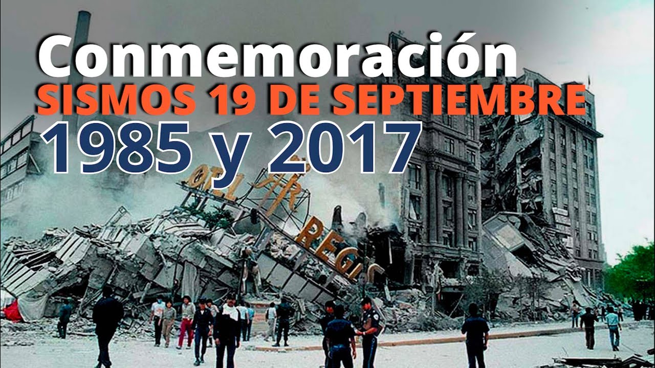 19 de septiembre, en la memoria de los mexicanos - Político MX