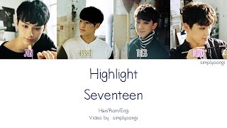 SEVENTEEN [세븐틴] - HIGHLIGHT (Color Coded Lyrics | Han/Rom/Eng)
