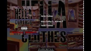 Hella Clothes Music Video