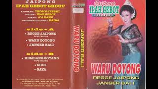 Download lagu Ipah Gebot - Waru Doyong Side A mp3