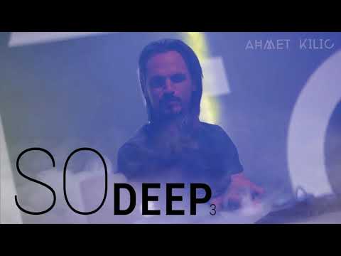 SO DEEP 3 - AHMET KILIC