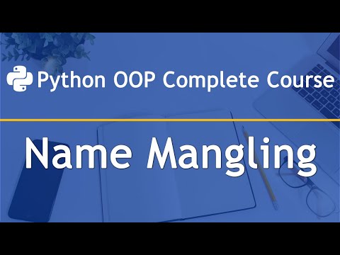 Python 3 Name Mangling In Oop Python3 Coding Programming