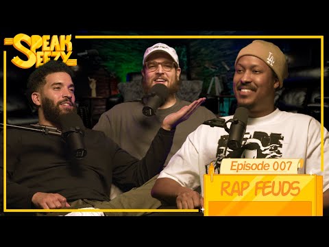 007 - Rap Feuds | The SPEAKEEZY Podcast