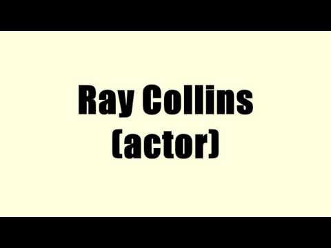 Ray Collins (actor)