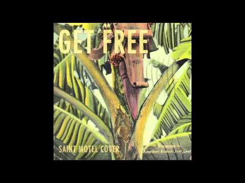 SAINT MOTEL - Get Free (Major Lazer cover)