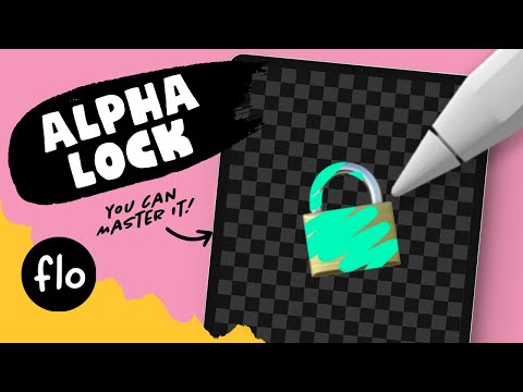 Quickly Master Alpha Lock in Procreate