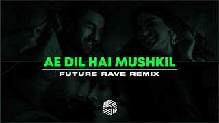 Ae Dil Hai Mushkil ( REMIX )  DJ MITRA  Arijit Sin