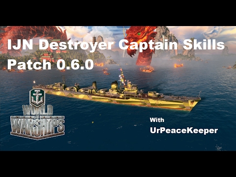IJN Destroyer Captain Skills - Patch 0.6.0